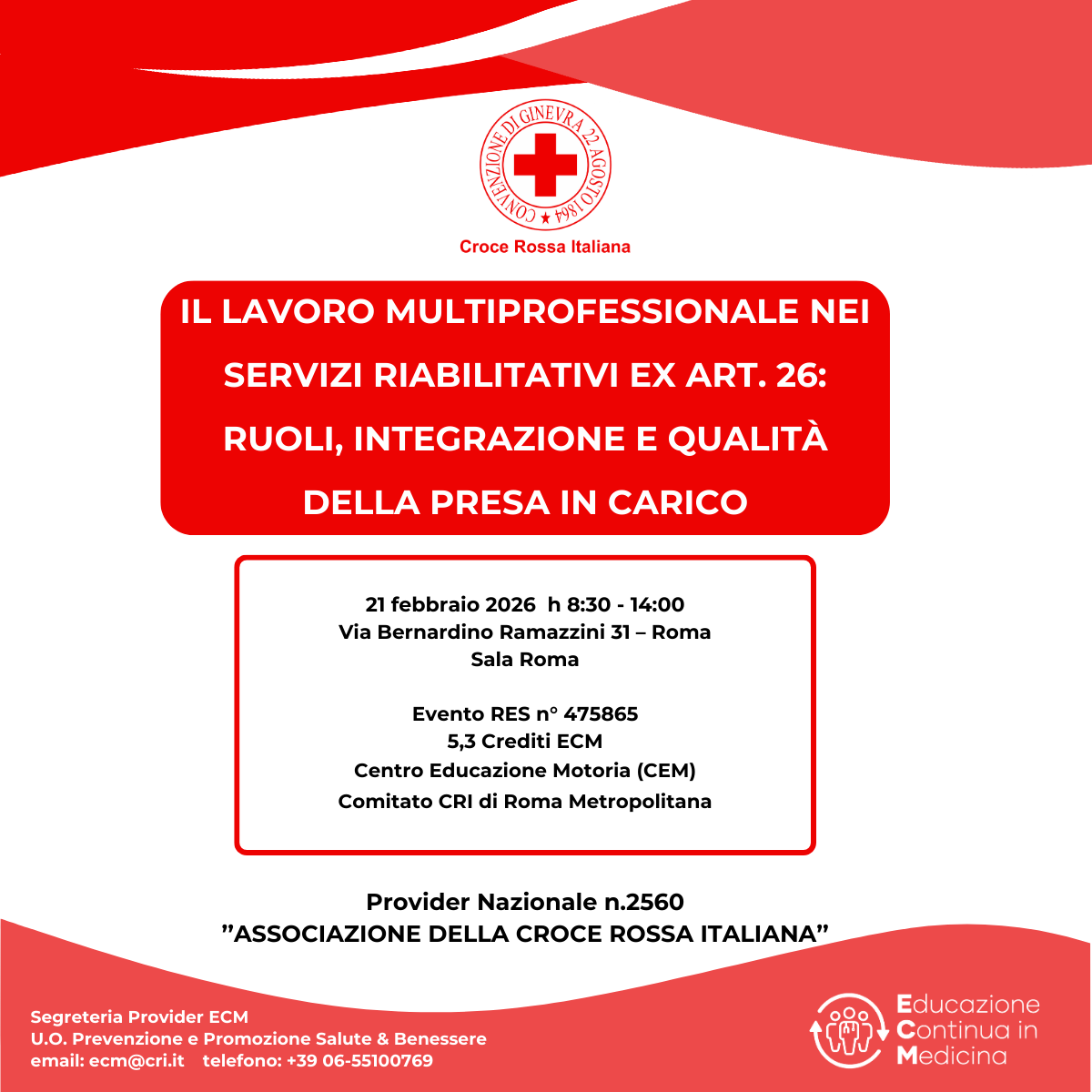 IL LAVORO MULTIPROFESSIONALE NEI SERVIZI RIABILITATIVI EX ART. 26: RUOLI, INTEGRAZIONE E QUALITÀ DELLA PRESA IN CARICO